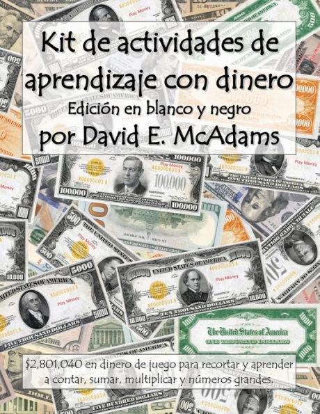 Kit De Actividades De Aprendizaje Con Dinero: $2,801,040 En Dinero De Juego Para Recortar Y Aprender A Contar, Sumar, Multiplicar Y Números Grandes. ... De Matemáticas Para Niños) (Spanish Edition)