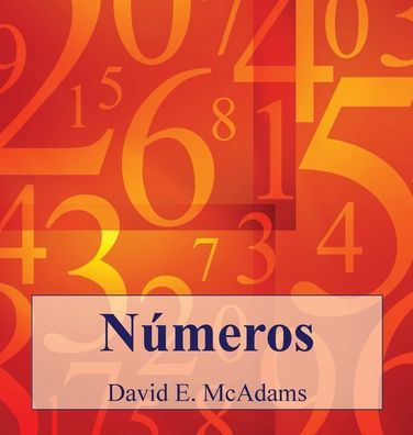 Números: Los Números Nos Ayudan A Entender Nuestro Mundo. (Libros De Matemáticas Para Niños) (Spanish Edition)