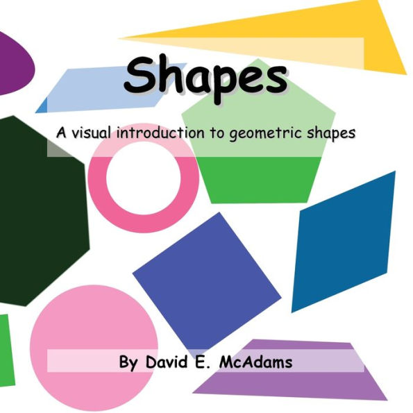 Formas: una introducción visual a las formas geométricas (libros de matemáticas para niños)