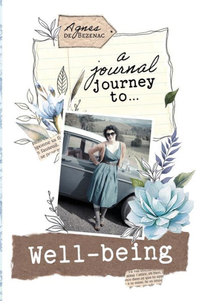 A Journal Journey To Well-Being
