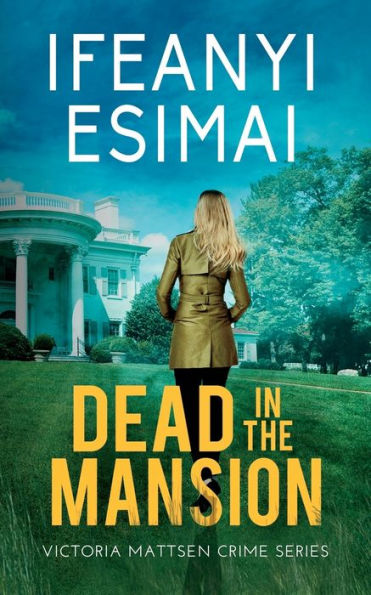 Dead In The Mansion