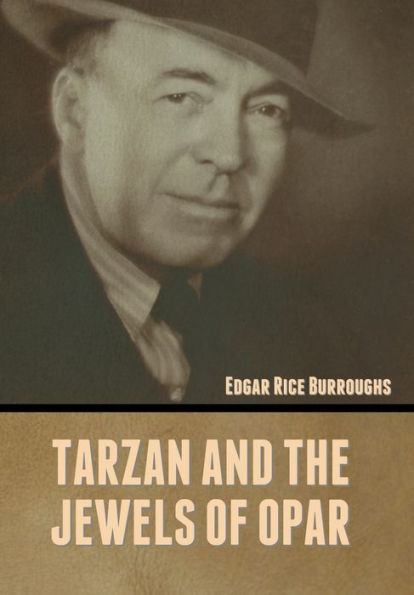 Tarzan And The Jewels Of Opar - 9781636372136