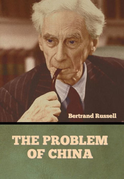 The Problem Of China - 9781636373331