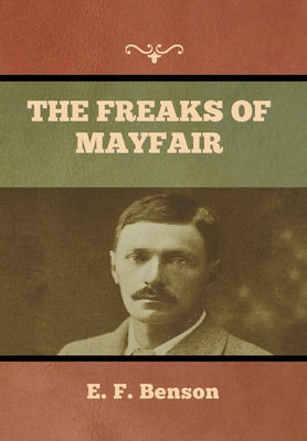 The Freaks Of Mayfair - 9781636373652