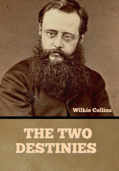 The Two Destinies - 9781636375977