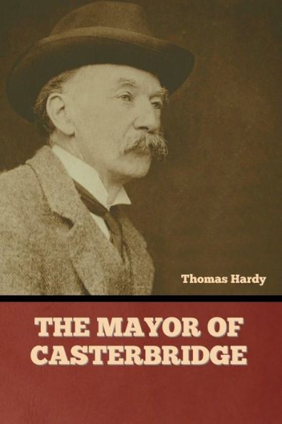 The Mayor Of Casterbridge - 9781636379609