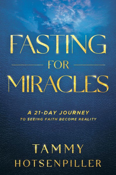 Fasting For Miracles