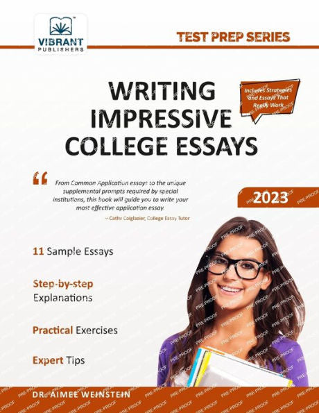 Writing Impressive College Essays (Test Prep Series)