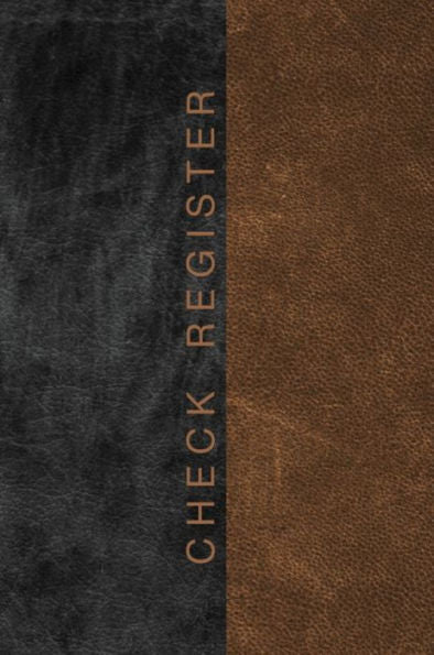 Check Register: A5 Balancing Checkbook Ledger For Personal Or Business Banking And Checking Acount Transactions
