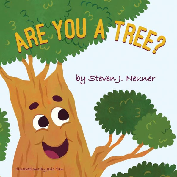 Are You A Tree?