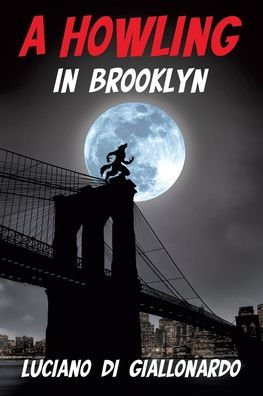 A Howling In Brooklyn