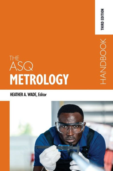 The Asq Metrology Handbook