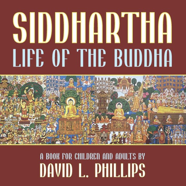 Siddhartha: Life Of The Buddha