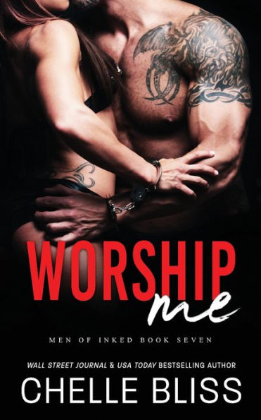 Worship Me (Men Of Inked)
