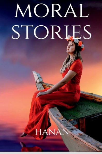 Moral Stories