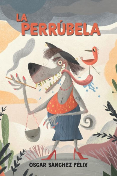 La Perrúbela (Spanish Edition)