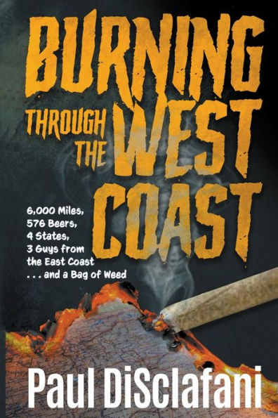 Burning Through The West Coast