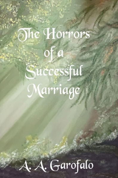 The Horrors Of A Successful Marriage