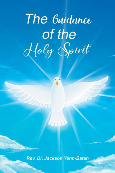 The Guidance Of The Holy Spirit