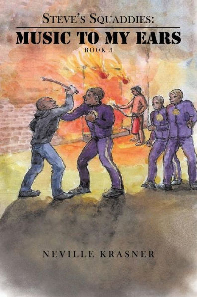 Steve'S Squaddies: Music To My Ears ( Book 3 )