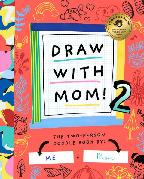 Draw With Mom 2 (Two-Odle Doodle, 10)