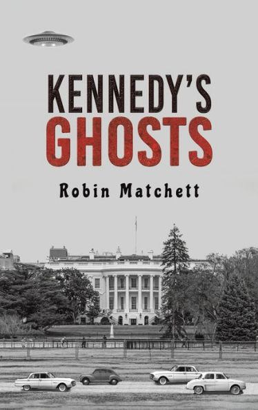 Kennedy'S Ghosts