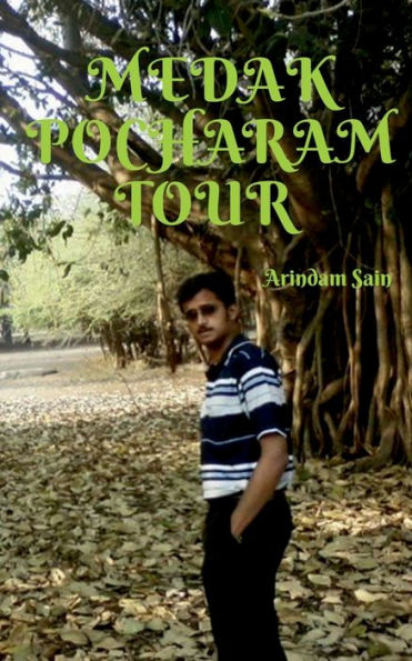 Medak Pocharam Tour