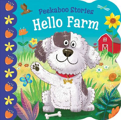 Hello Farm – Find Common Barn Animal Friends On The Farm And Learn Their Sounds - Interactive Flap Board Books For Toddlers 1-3 And Newborns (Peekaboo Stories)