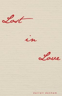 Lost In Love