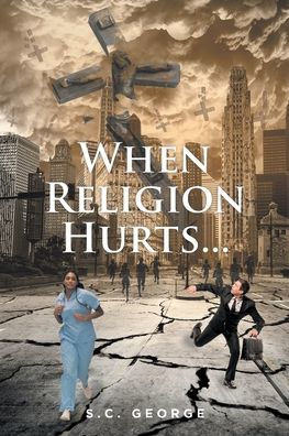 When Religion Hurts...
