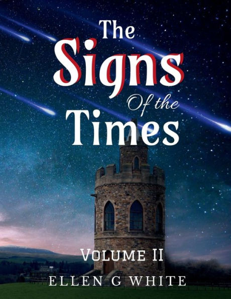 The Signs Of The Times Volume Two