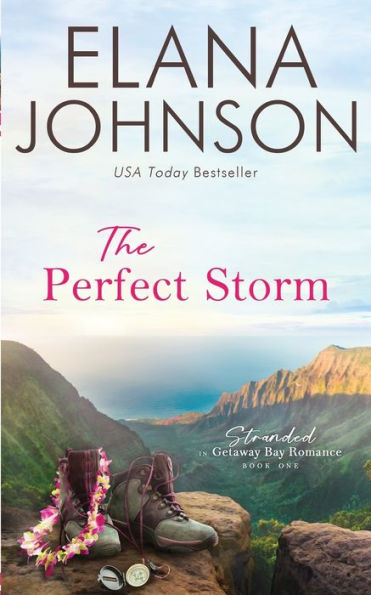 The Perfect Storm: A Mclaughlin Sisters Novel (Stranded In Getaway Bay® Romance)