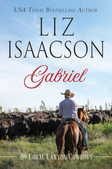 Gabriel: A Young Brothers Novel (Coral Canyon™ Cowboys)