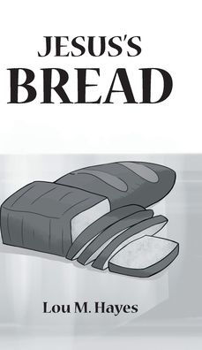 Jesus's Bread - 9781638854395