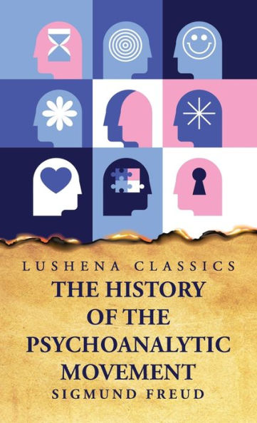The History Of The Psychoanalytic Movement