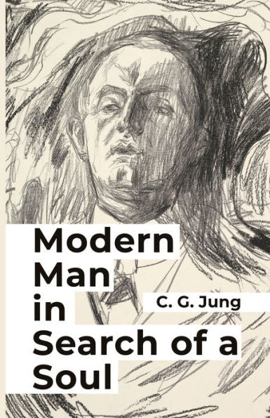 Modern Man In Search Of A Soul