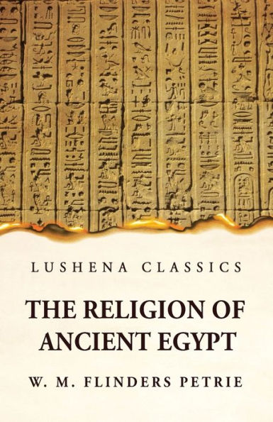 The Religion Of Ancient Egypt