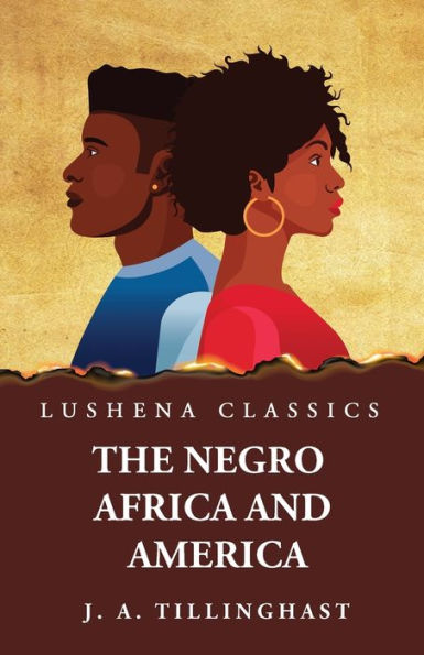 The Negro Africa And America