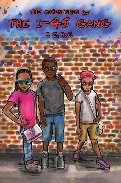 The Adventures Of The I-45 Gang