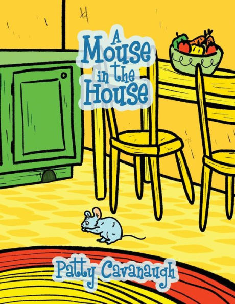 A Mouse In The House