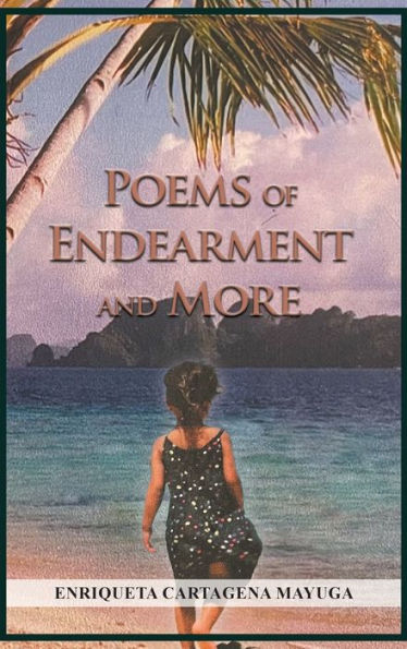 Poems Of Endearment And More - 9781639454440