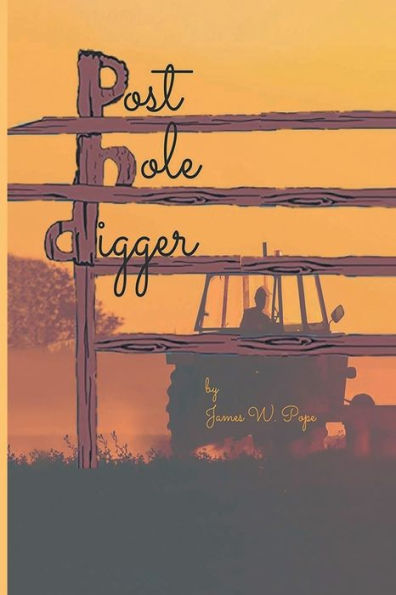 Post-Hole Digger - 9781639455386