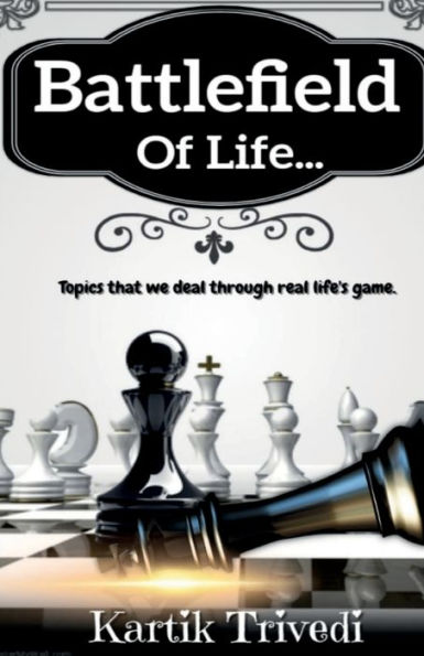 Battlefield Of Life