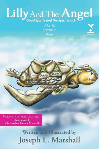Lilly And The Angel: Volume Two: Good Spirits And The Spirit Block