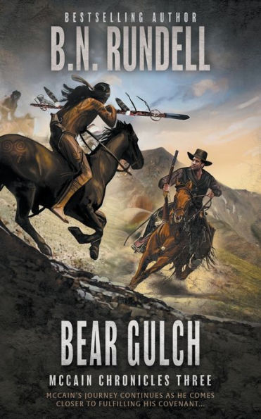 Bear Gulch: A Classic Western Series (Mccain Chronicles)