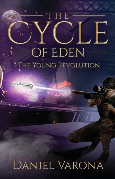 The Cycle Of Eden: The Young Revolution