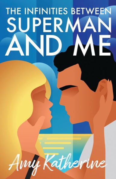 The Infinities Between Superman And Me