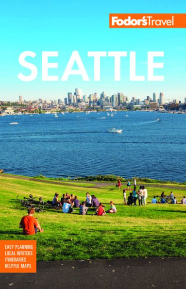 Fodor'S Seattle (Full-Color Travel Guide)