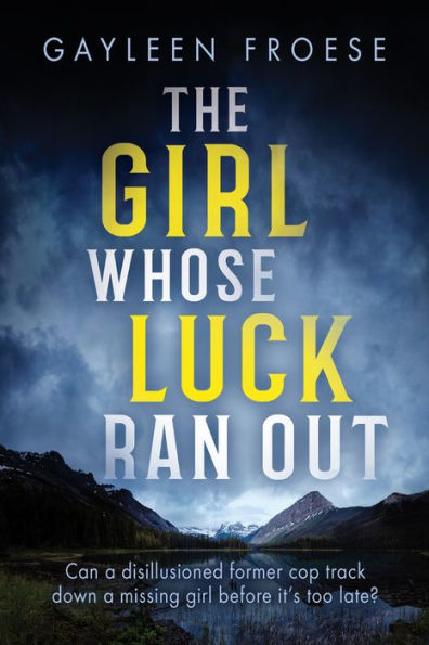The Girl Whose Luck Ran Out (Ben Ames Case Files)