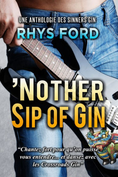 'Nother Sip Of Gin (Français) (Sinners (Français)) (Edición francesa)
